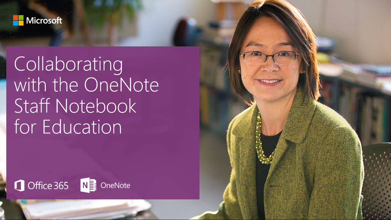 collaborating-with-the-onenote-staff-notebook-for-education